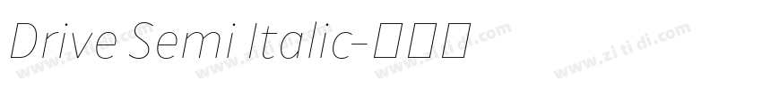 Drive Semi Italic字体转换